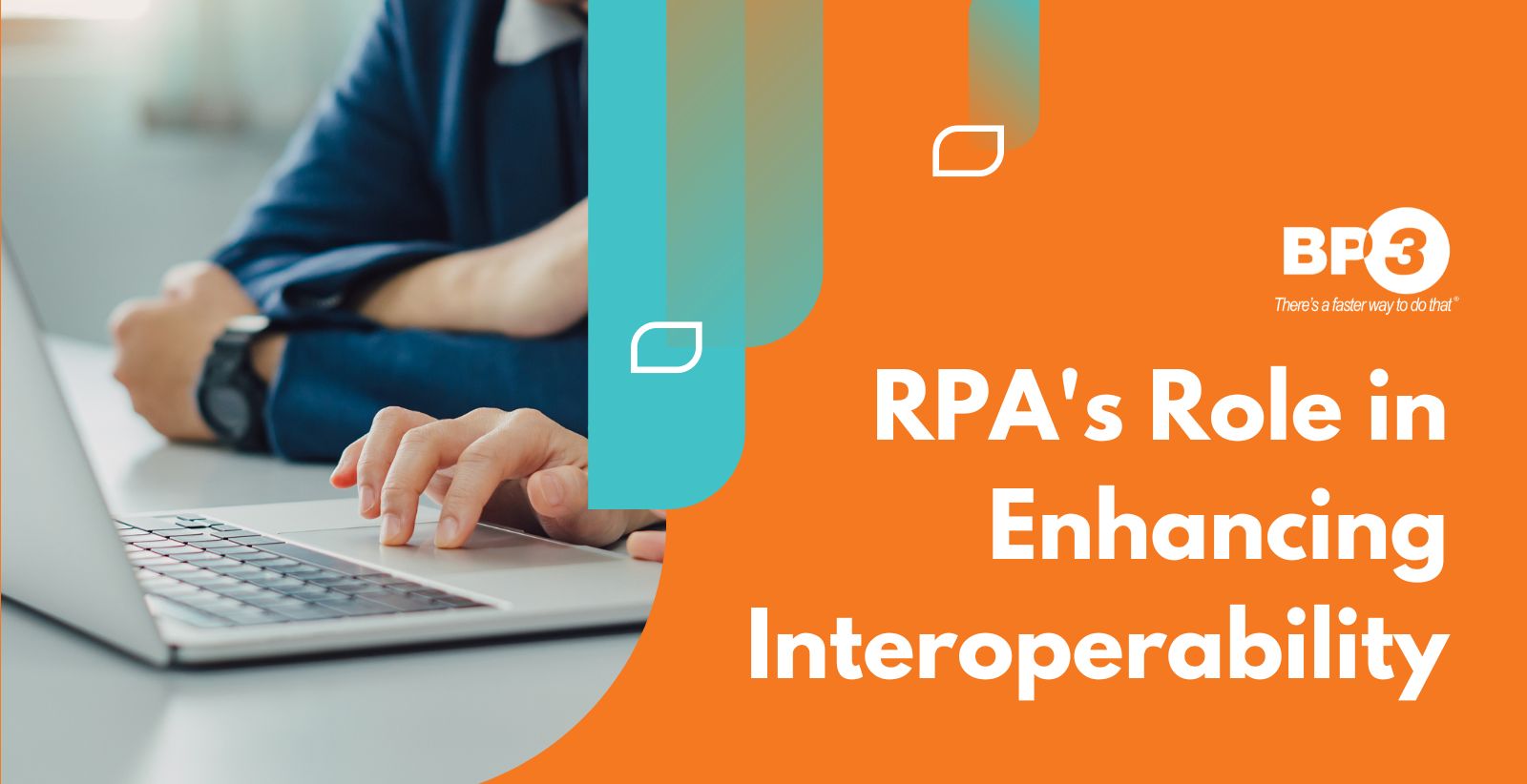 RPA’s Role in Enhancing Interoperability