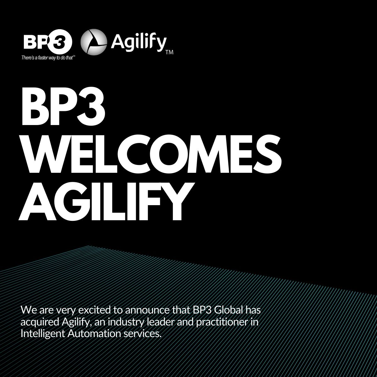 Thoughts from the CEO: Agilify is Joining the BP3 Team