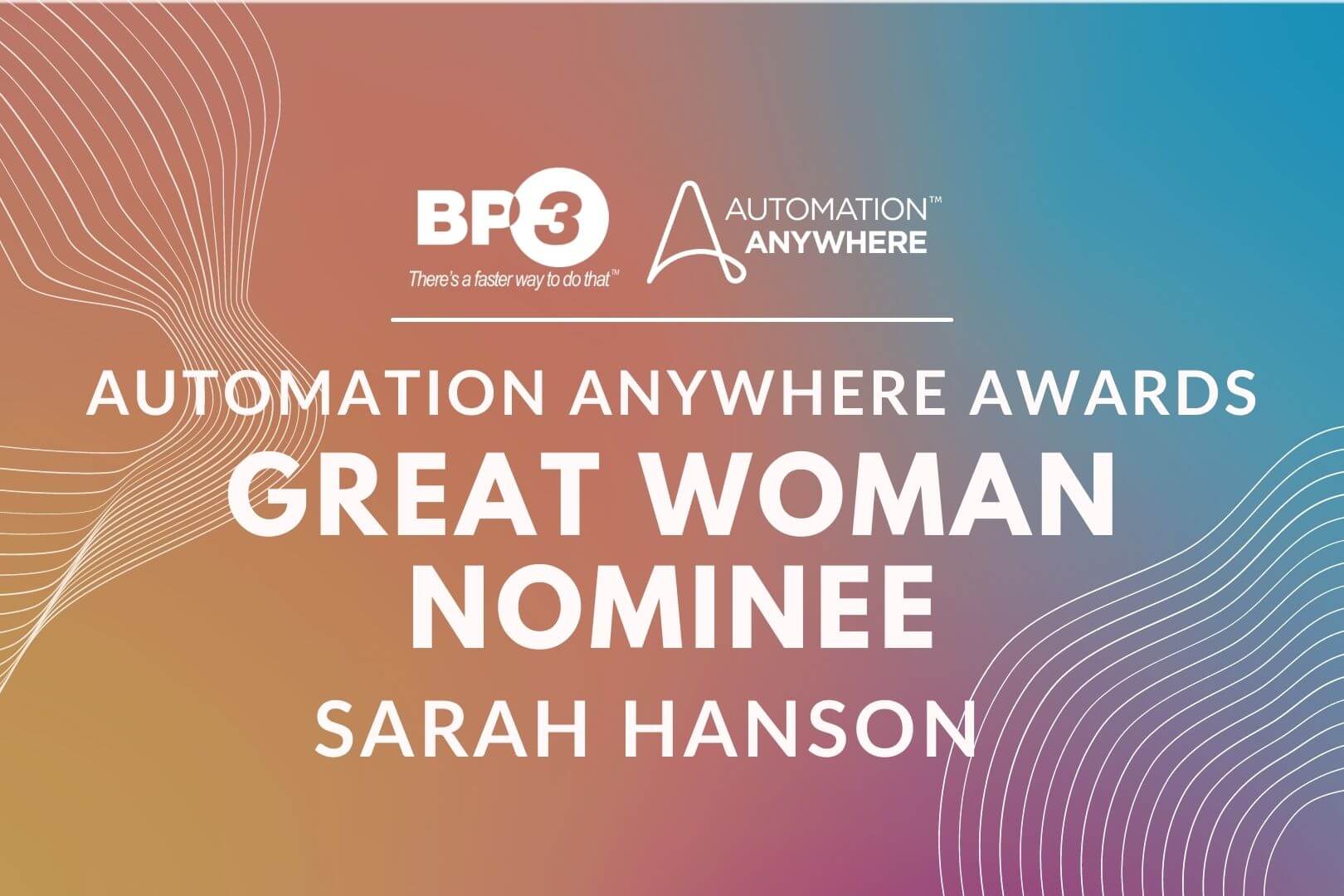 Sarah Hanson Nominated for the Automation Anywhere Great Woman Award