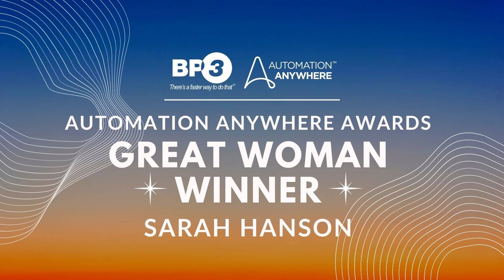 Sarah Hanson recognized as Automation Anywhere’s Great Women Americas Award Winner