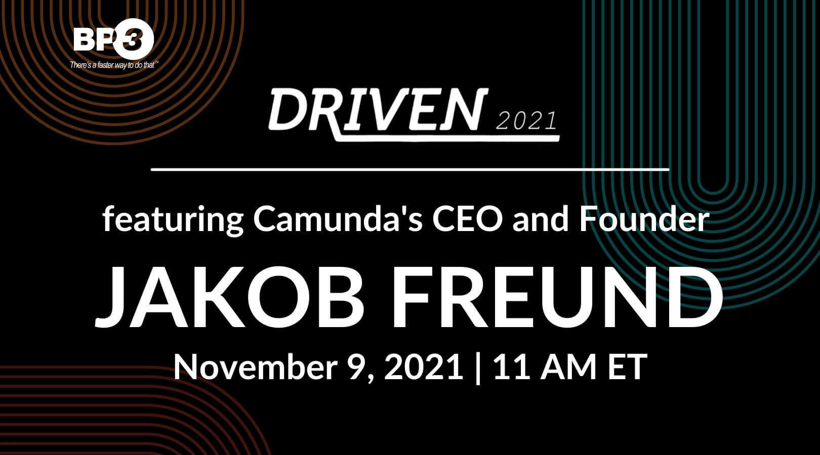BP3 Global CEO Scott Francis and Camunda Software CEO Jakob Freund Discuss the Digital Process Automation Industry, HyperAutomation, and the future of Process Automation as a service