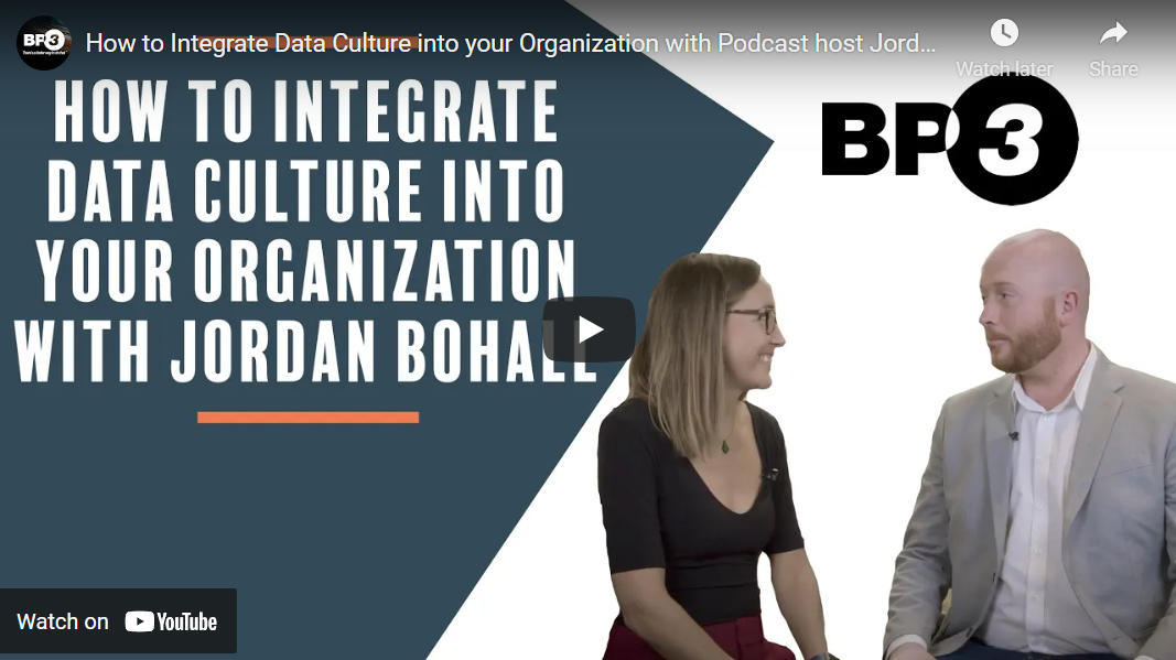 Video | How to Integrate Data Culture Into Your Organization | BP3 Global